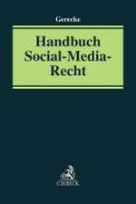 Handbuch Social-Media-Recht