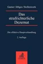 Das strafrichterliche Dezernat