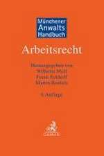 Münchener Anwaltshandbuch Arbeitsrecht