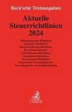 Aktuelle Steuerrichtlinien 2024