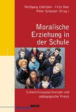 Moralische Erziehung in der Schule