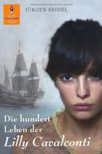 Die hundert Leben der Lilly Cavalconti