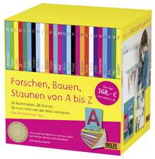 Forschen, Bauen, Staunen von A bis Z