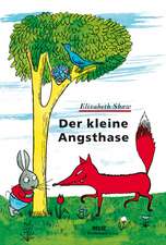 Der kleine Angsthase: Copii de la 4 ani