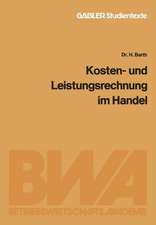 Kosten- und Leistungsrechnung im Handel