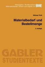 Materialbedarf und Bestellmenge