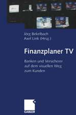 Finanzplaner TV: Banken und Versicherer auf dem visuellen Weg zum Kunden