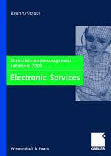 Electronic Services: Dienstleistungsmanagement Jahrbuch 2002