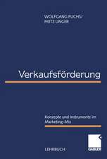 Verkaufsförderung: Konzepte und Instrumente im Marketing-Mix