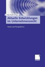 Aktuelle Entwicklungen im Unternehmensrecht: Stand und Perspektiven