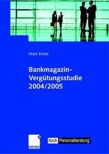 Bankmagazin-Vergütungsstudie 2004/2005