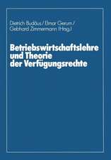 Betriebswirtschaftslehre und Theorie der Verfügungsrechte