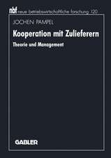 Kooperation mit Zulieferern: Theorie und Management