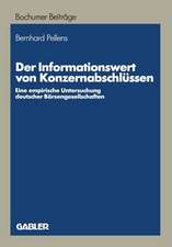 Der Informationswert von Konzernabschlüssen: Eine empirische Untersuchung deutscher Börsengesellschaften