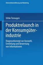 Produktrelaunch in der Konsumgüterindustrie: Diagnosekonzept zur Auswahl, Ermittlung und Bewertung von Informationen