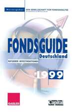 FondsGuide Deutschland 1999: Ratgeber Investmentfonds