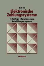 Elektronische Zahlungssysteme: Technologie Marktakzeptanz Entwicklungsprognosen