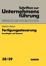 Fertigungssteuerung: Grundlagen und Systeme