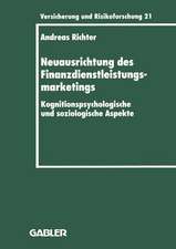 Neuausrichtung des Finanzdienstleistungsmarketings: Kognitionspsychologische und soziologische Aspekte