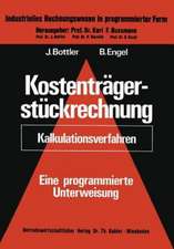 Kostenträgerstückrechnung (Kalkulationsverfahren): eine programmierte Unterweisung