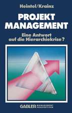 Projektmanagement: Eine Antwort auf die Hierarchiekrise?