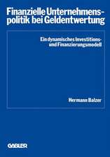 Finanzielle Unternehmenspolitik bei Geldentwertung