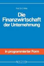 Die Finanzwirtschaft der Unternehmung