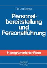 Personalbereitstellung und Personalführung