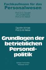 Grundlagen der betrieblichen Personalpolitik