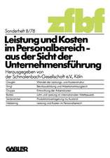 Leistung und Kosten im Personalbereich: aus der Sicht der Unternehmensführung