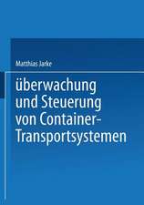 Überwachung und Steuerung von Container-Transportsystemen