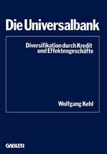 Die Universalbank: Diversifikation durch Kredit- und Effektengeschäfte