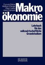 Makroökonomie: Lehrbuch für das volkswirtschaftliche Grundstudium