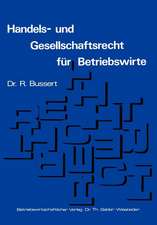 Handels- und Gesellschaftsrecht für Betriebswirte