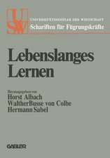 Lebenslanges Lernen: Festschrift für Ludwig Vaubel zum siebzigsten Geburtstag