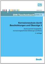 Korrosionsschutz durch Beschichtungen und Überzüge 3