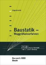 Baustatik - Weggrößenverfahren