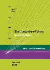 Stahlbetonbau-Fokus: Geschossbau