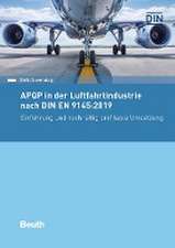 APQP in der Luftfahrtindustrie nach DIN EN 9145:2019