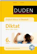 Duden - Einfach klasse in Deutsch - Diktat 6. Klasse