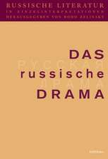 Russische Literatur in Einzelinterpretationen 3. Das russische Drama