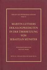 Martin Luthers Dekalogpredigten in der Übersetzung von Sebastian Münster