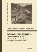 Gedachte Stadt - Gebaute Stadt