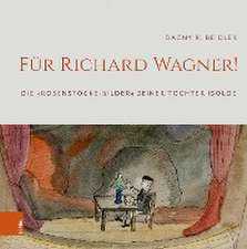 Fr Richard Wagner!