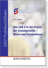 Das SGB II in der Praxis der Sozialgeschichte