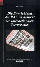 Die Entwicklung der RAF im Kontext des internationalen Terrorismus