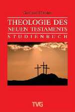 Theologie des Neuen Testaments