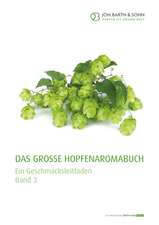 Das große Hopfenaromabuch Band 3