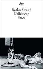 Kalldewey. Farce