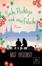 Sechs Richtige und eine Falsche